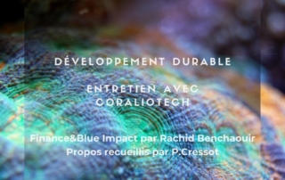 Sowl Initiative : développement durable, entretien avec Coraliotech